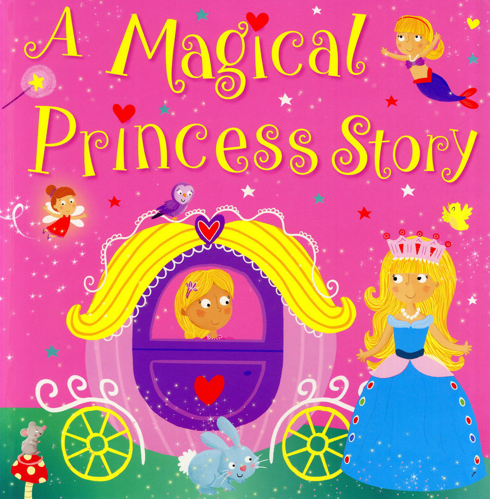 A Magical Princess Story
