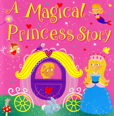 A Magical Princess Story