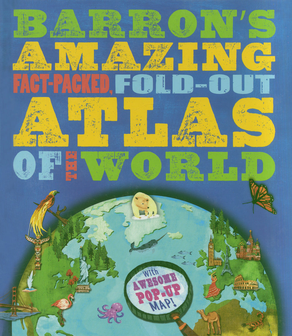 Amazing Fact-Packed Fold-Out Atlas of the World