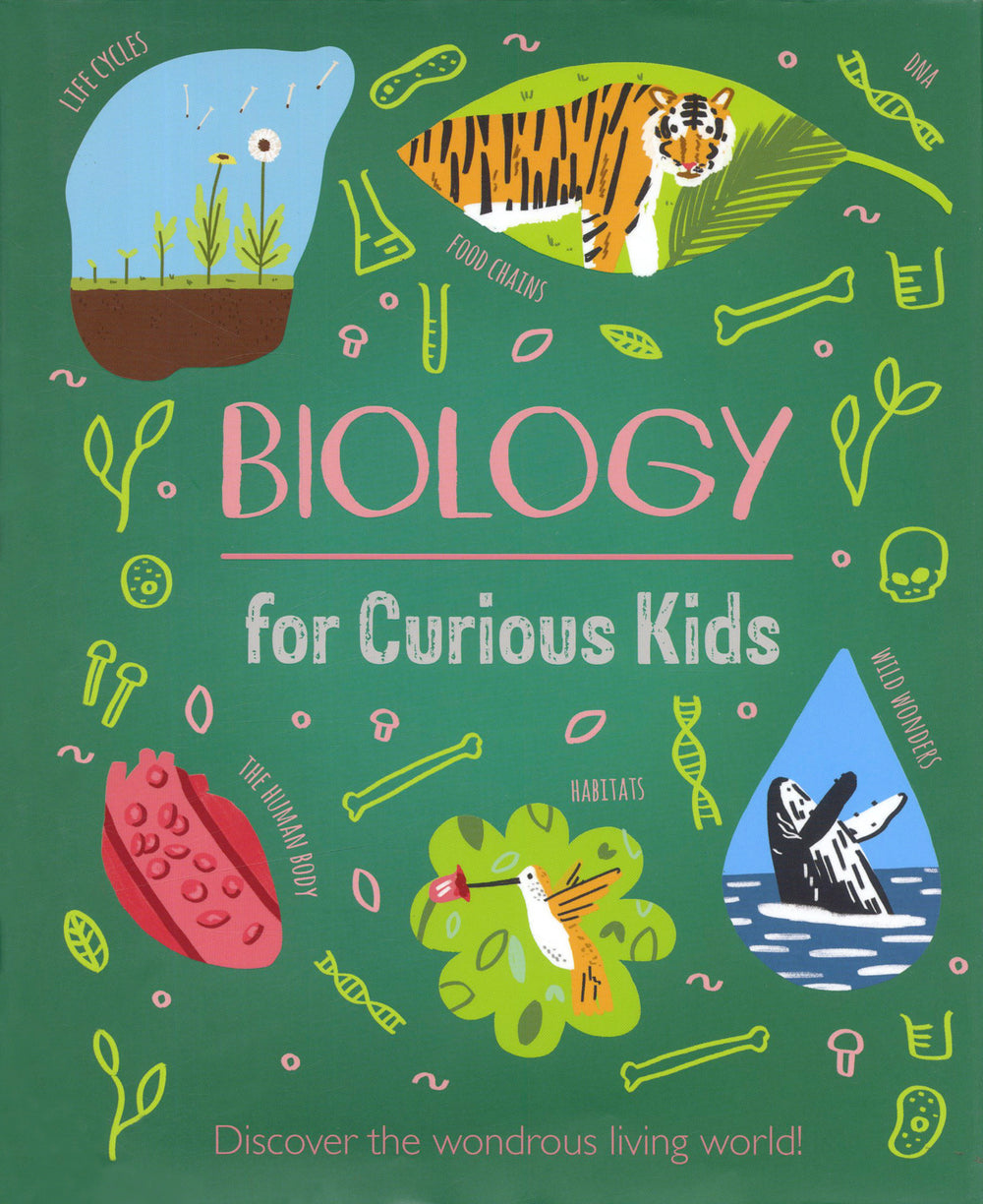 Biology for Curious Kids