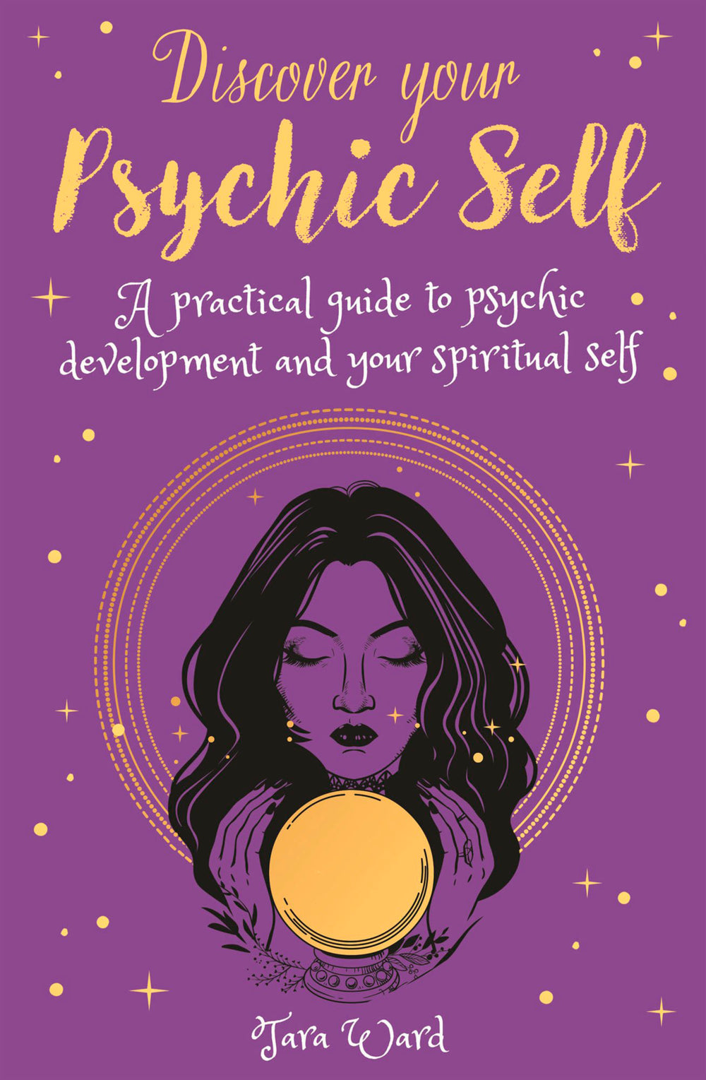 Discover Your Psychic Self