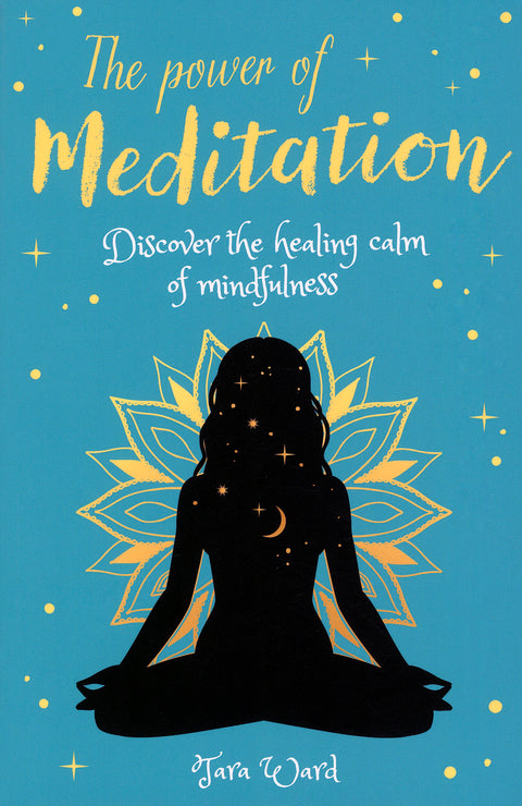 The Power of Meditation