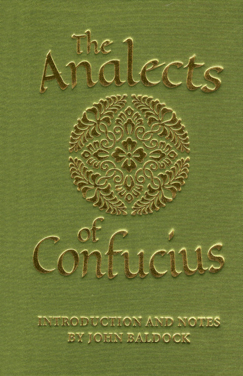 The Analects of Confucius