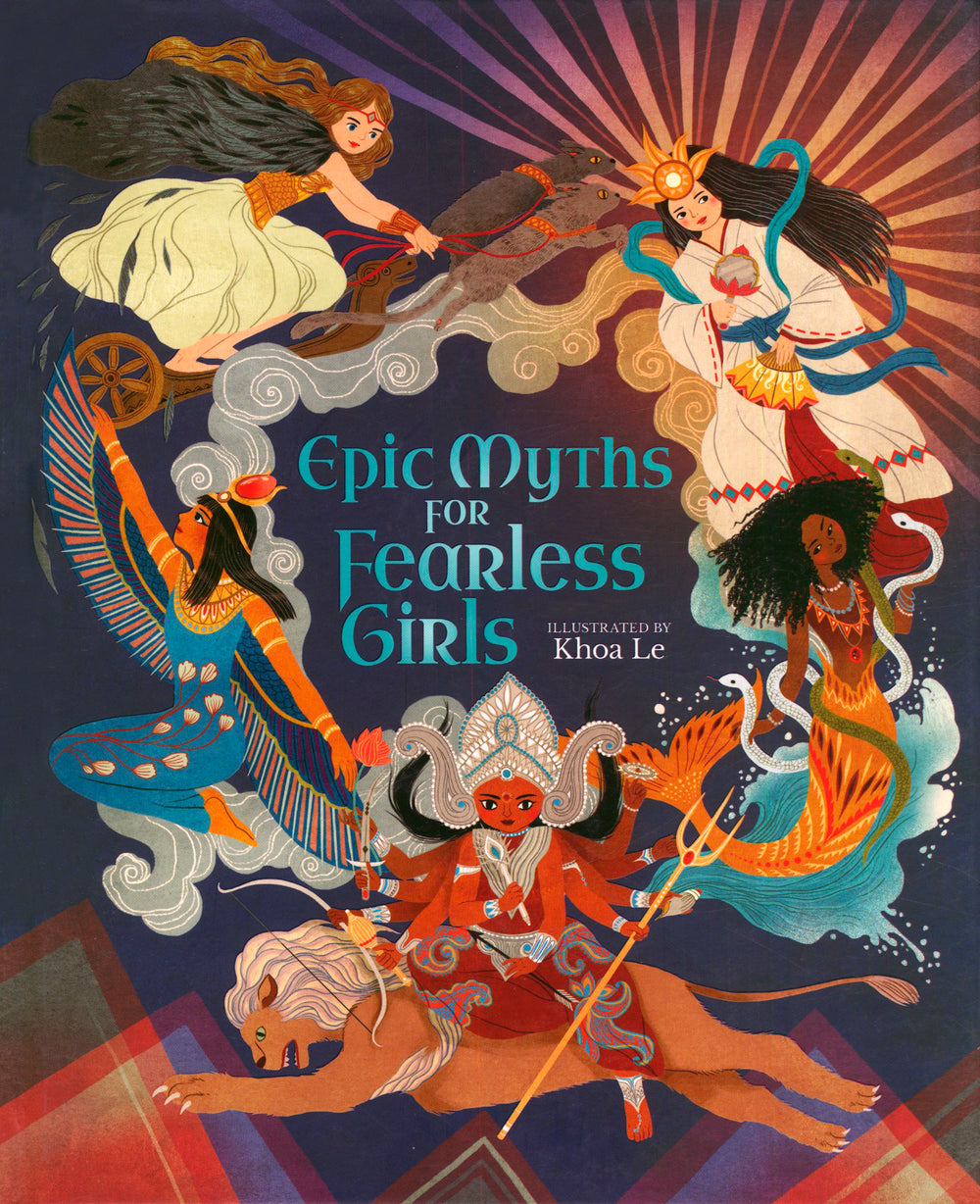Epic Myths for Fearless Girls