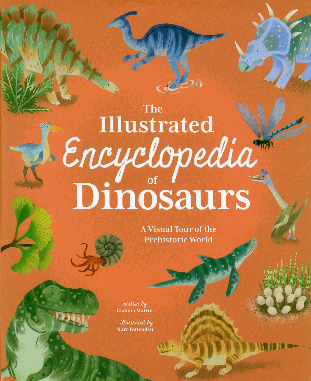 The Illustrated Encyclopedia of Dinosaurs