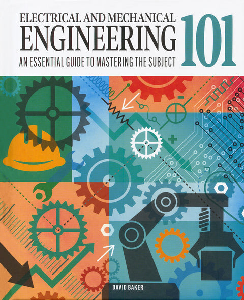 Electrical and Mechanical Engineering 101