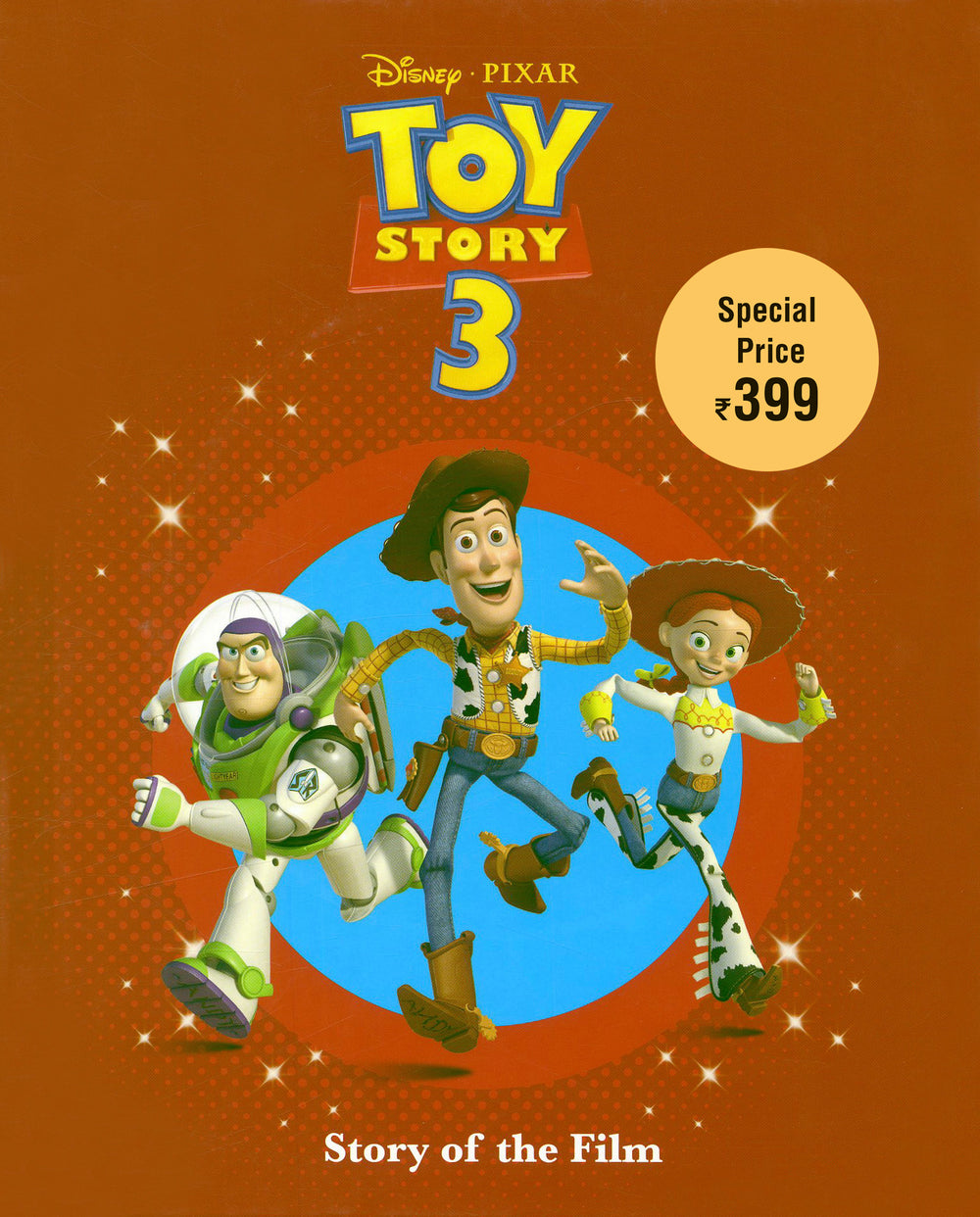 Disney Pixar Toy Story 3: Story of the Film