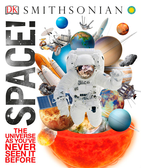 Space! The Universe As You`ve Never Seen it Before