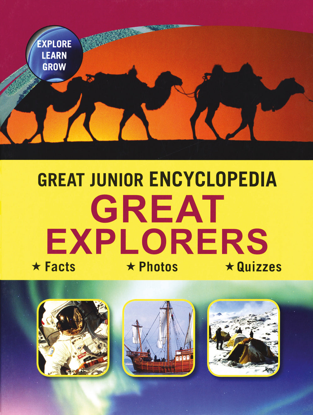 Great Junior Encyclopedia Great Explorers