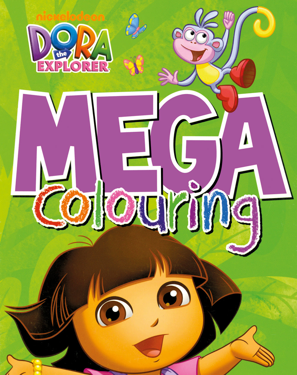 Dora the Explorer Mega Colouring