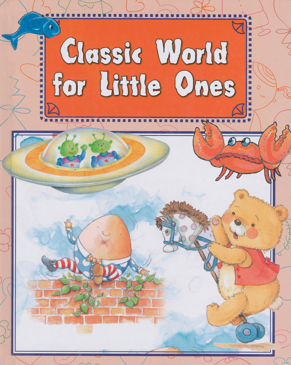 Classic World for Little Ones