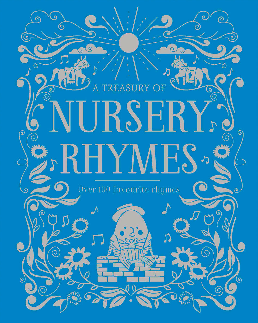 A Treasury of Nursery Rhymes