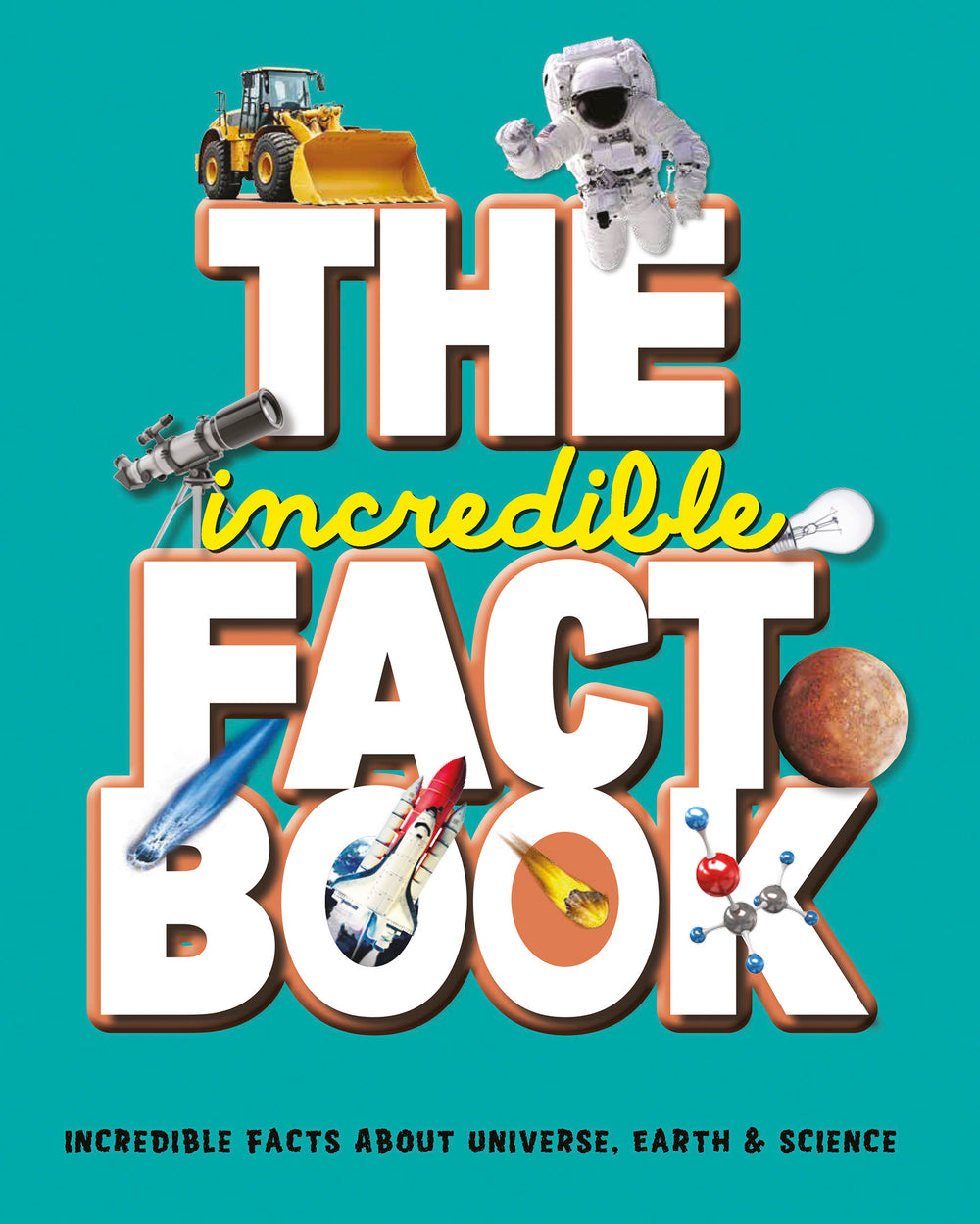 The Incredible Fact Book