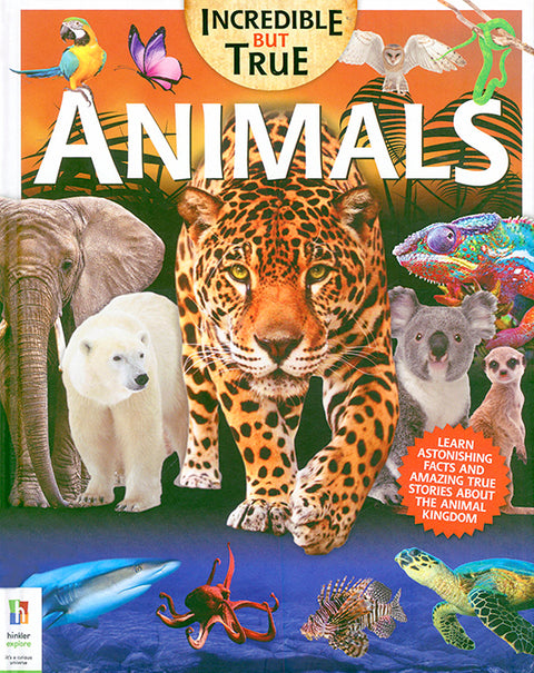 Incredible But True: Animals