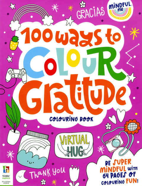 Mindful Me 100 Ways to Colour Gratitude ColouringBook