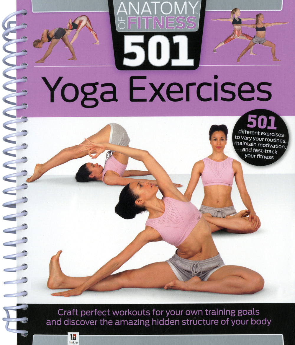 Anatomy of Fitness 501 Yoga Exercises