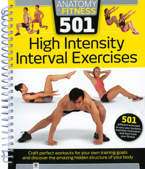 Anatomy of Fitness 501 High Intensity Interval Exercises