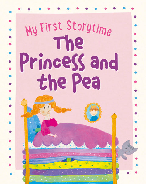 My First Storytime The Princess and the Pea
