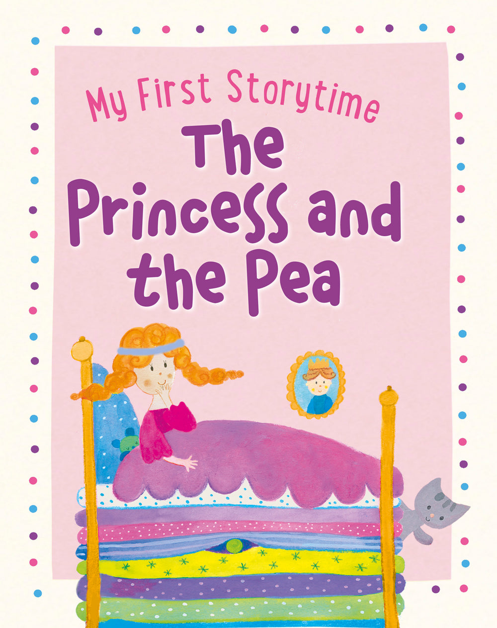 My First Storytime The Princess and the Pea