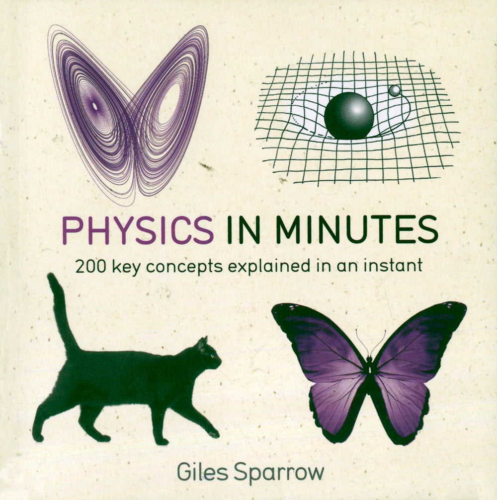 Physics in Minutes