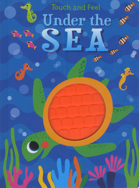 Touch and Feel Under the Sea