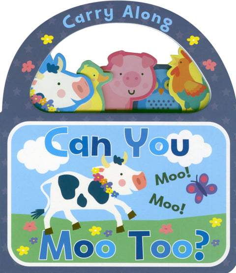 Carry Along Can You Moo Too?