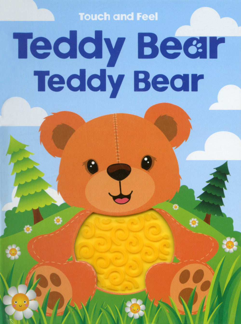 Teddy Bear Teddy Bear Touch and Feel