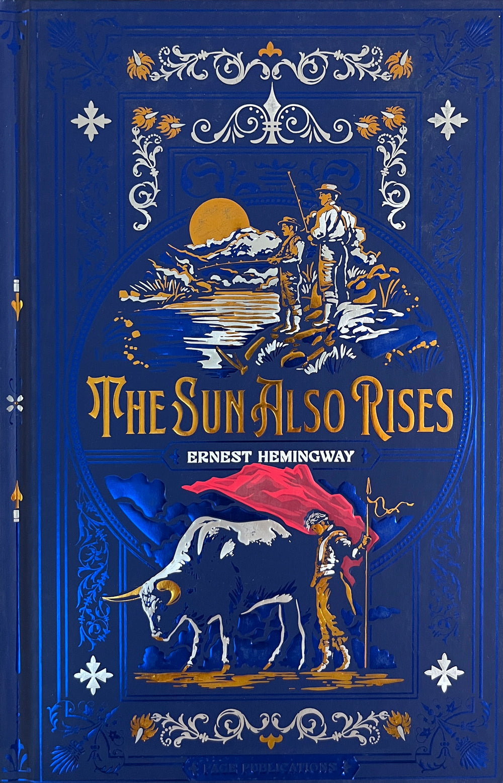 The Sun Also Rises