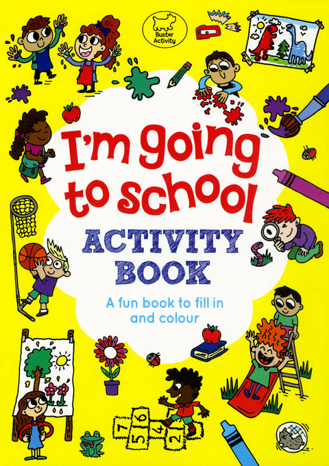I`m Going to School Activity Book