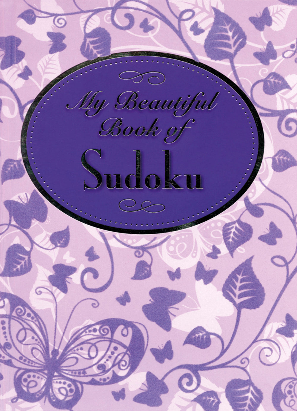 My Beautiful Book of Sudoku