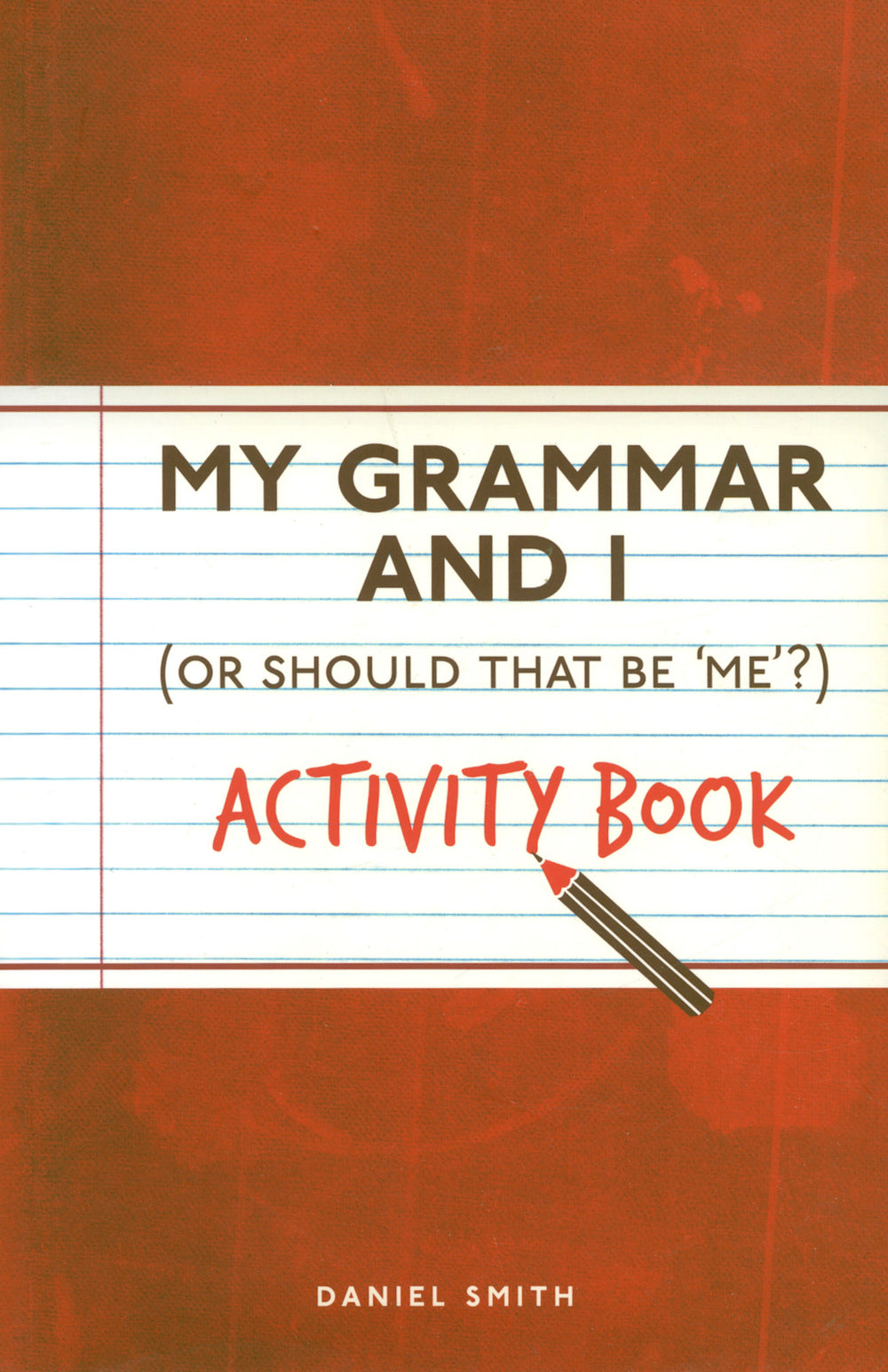 My Grammar and I Activity Book