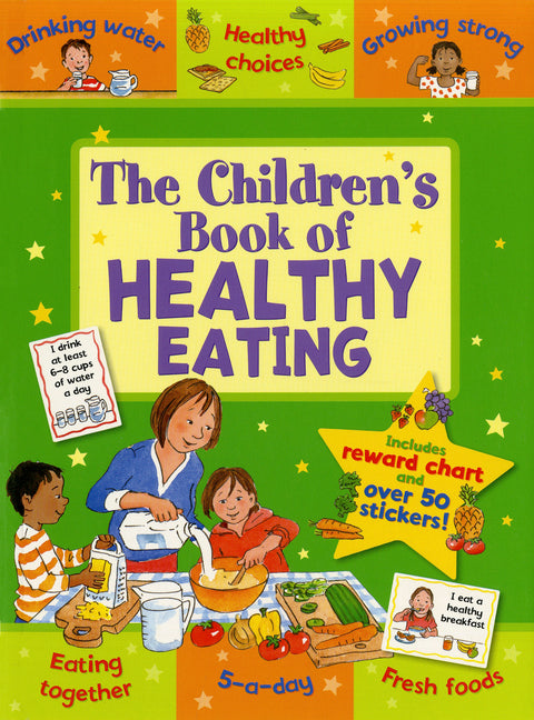 The Children`s Book of Healthy Eating