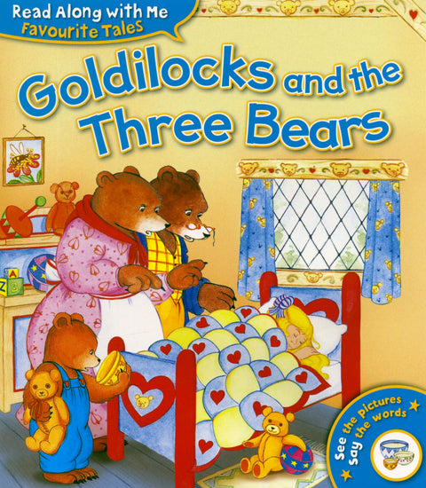 Read Along with Me Favourite Tales Goldilocks andthe Three Bears