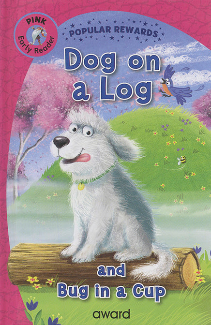 Early Reader Dog on a Log (Pink)