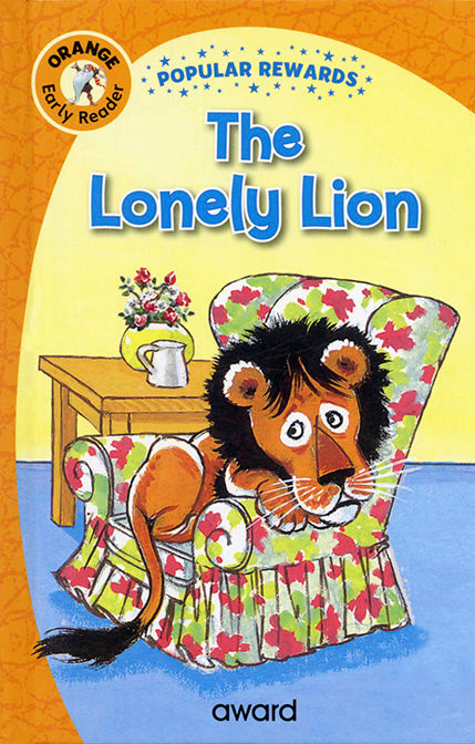 Early Reader The Lonely Lion (Orange)