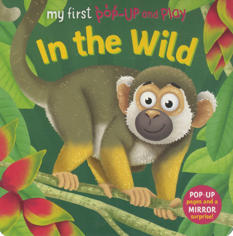 My First Pop-Up and Play: In the Wild