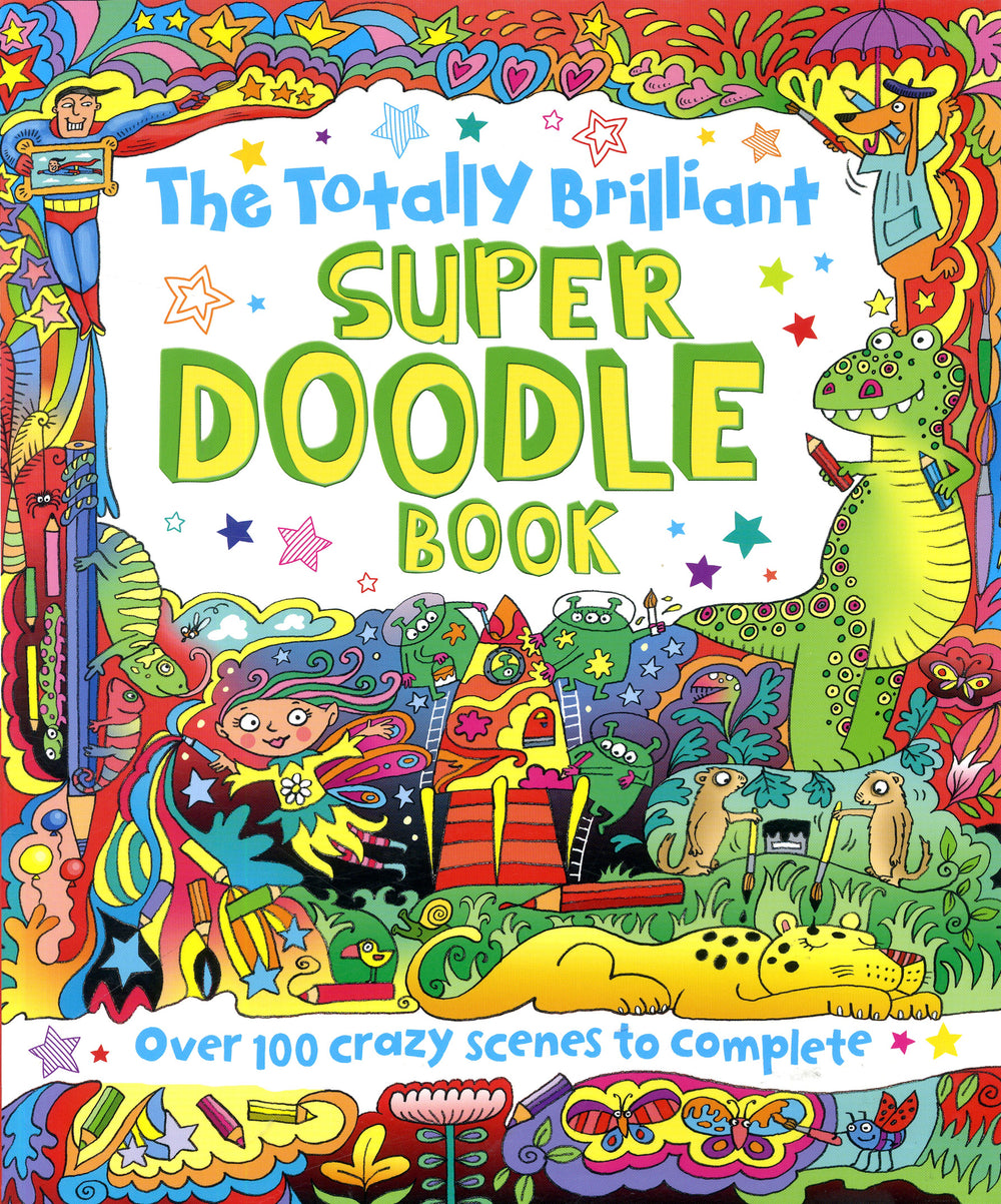 The Totally Brilliant Super Doodle Book