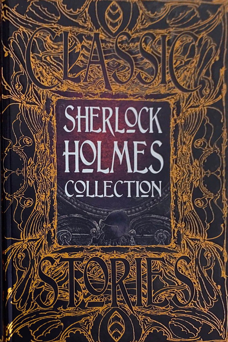Classic Stories Sherlock Holmes Collection
