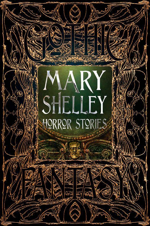 Gothic Fantasy Mary Shelley Horror Stories