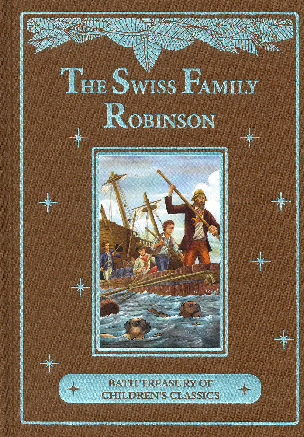 Bath Treasury of Childrens Classics The Swiss Family Robinson