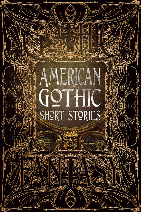 Gothic Fantasy American Gothic Short Stories