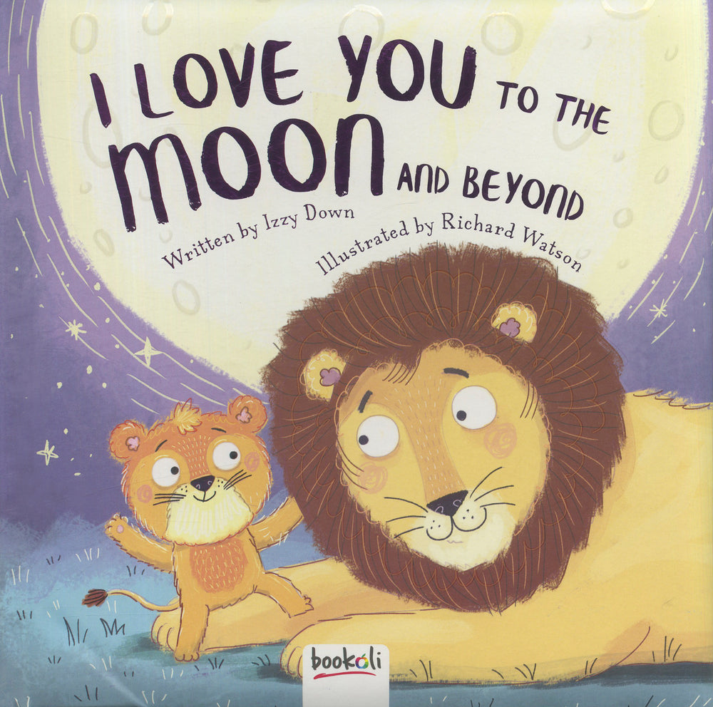 I Love You to the Moon and Beyond