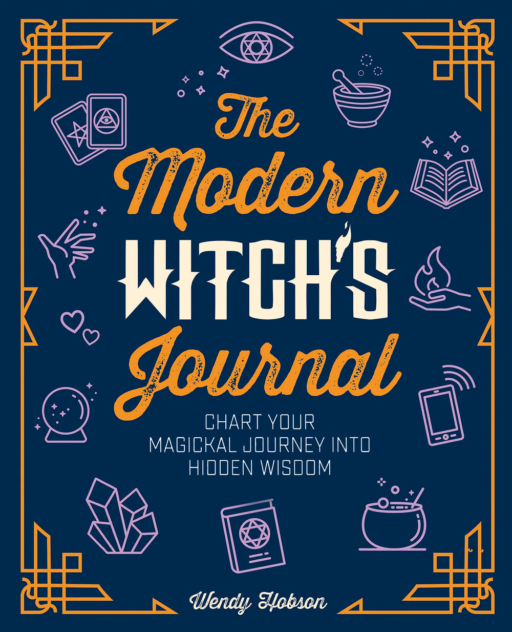 The Modern Witch`s Journal