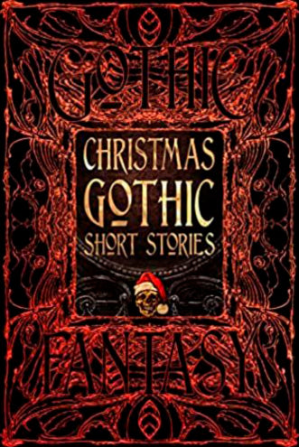 Gothic Fantasy Christmas Gothic Short Stories
