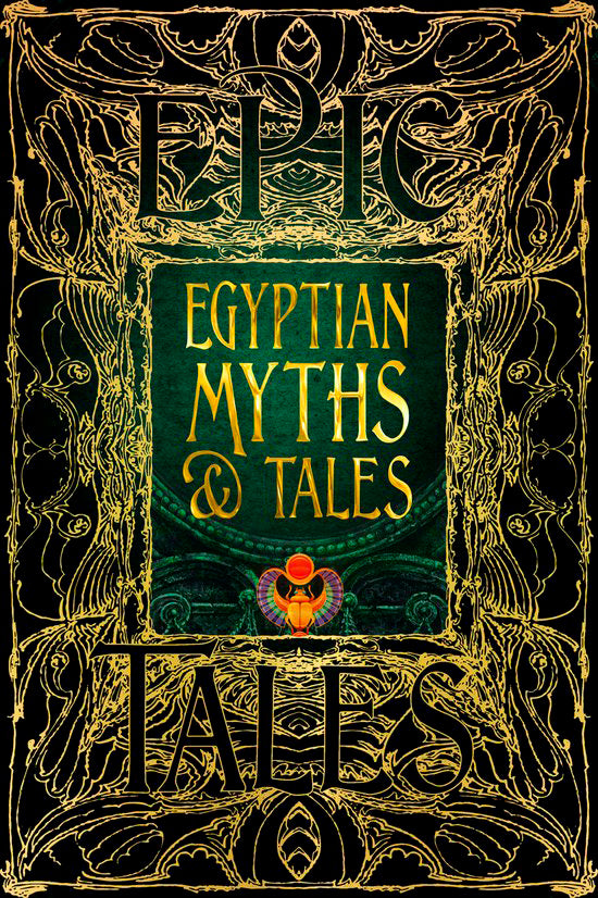 Epic Tales Egyptian Myths & Tales