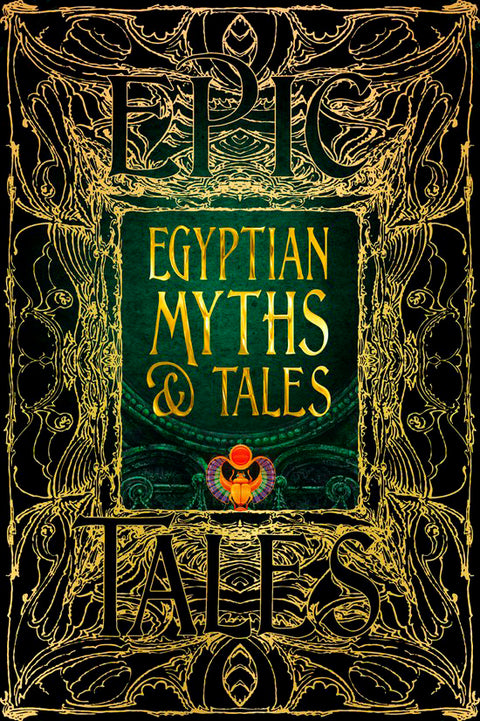 Epic Tales Egyptian Myths & Tales