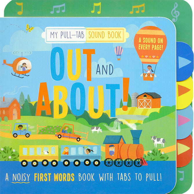 My Pull-Tab Sound Book Out and About