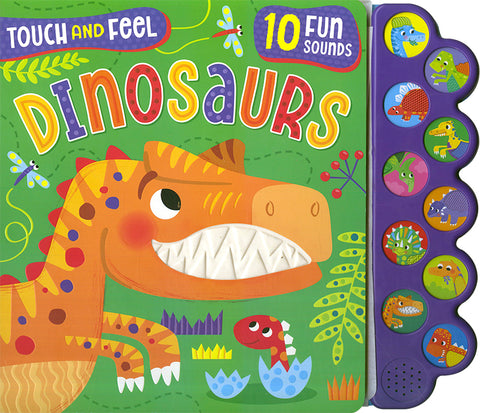 Touch and Feel Dinosaurs 10 Fun Sounds