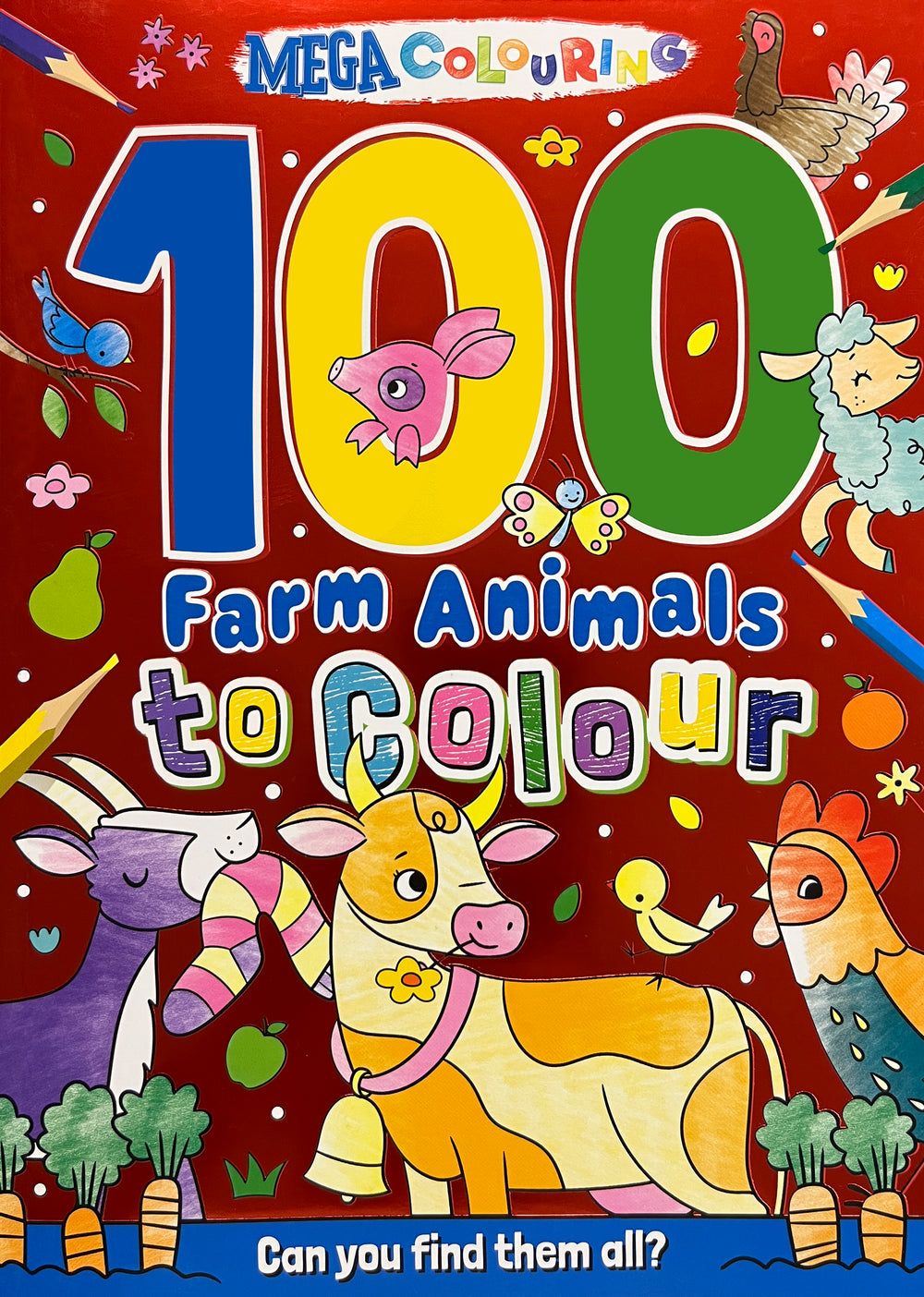 Mega Colouring 100 Farm Animals to Colour
