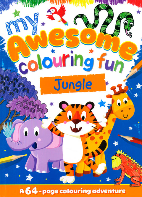 My Awesome Colouring Fun Jungle
